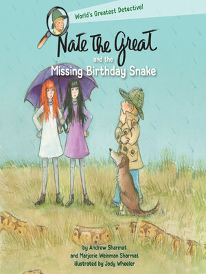 cover image of Nate the Great and the Missing Birthday Snake